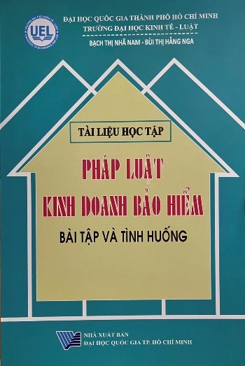 Pháp luật kinh doanh bảo hiểm - Bài tập và tình huống