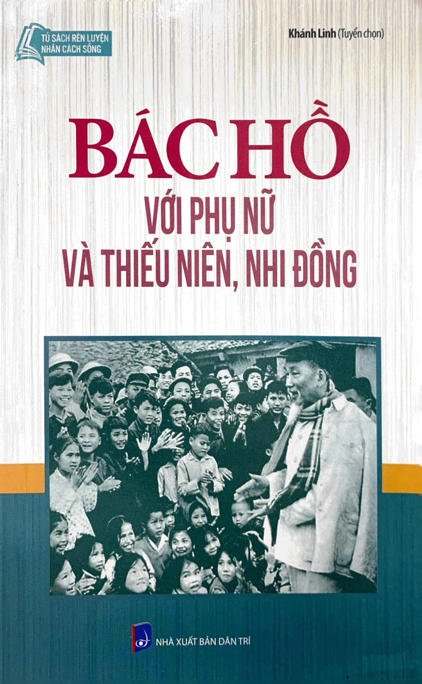 Bác Hồ với phụ nữ và thiếu niên, nhi đồng