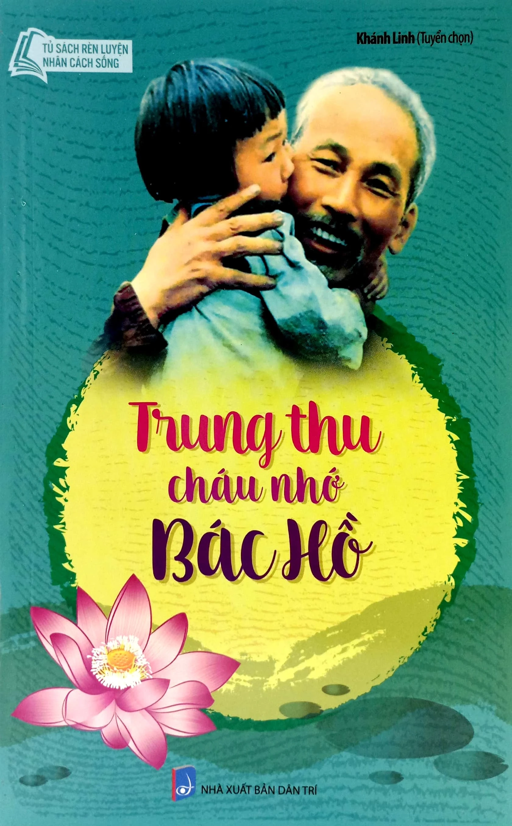 Trung thu cháu nhớ Bác Hồ