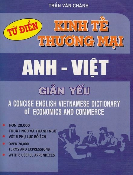 Từ điển kinh tế thương mại Anh - Việt giản yếu
