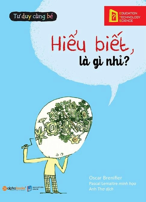 Hiểu biết, là gì nhỉ?