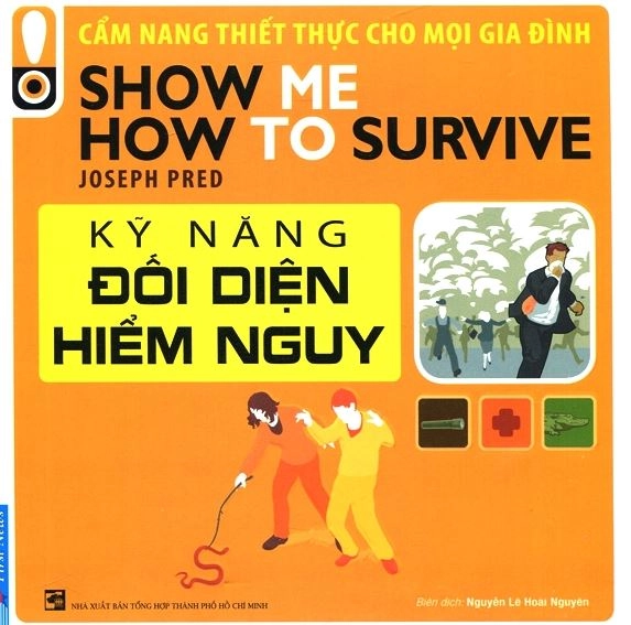 Kỹ năng đối diện hiểm nguy