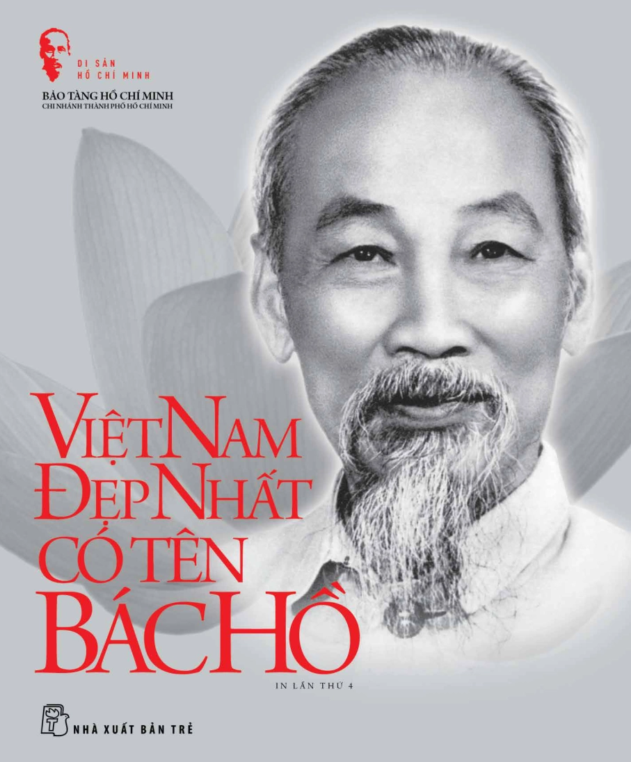 Việt Nam đẹp nhất có tên Bác Hồ