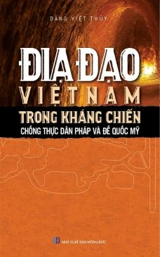 Địa đạo Việt Nam trong kháng chiến chống thực dân Pháp và đế quốc Mỹ