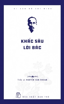 Khắc sâu lời Bác