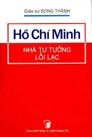 Hồ Chí Minh - Nhà tư tưởng lỗi lạc