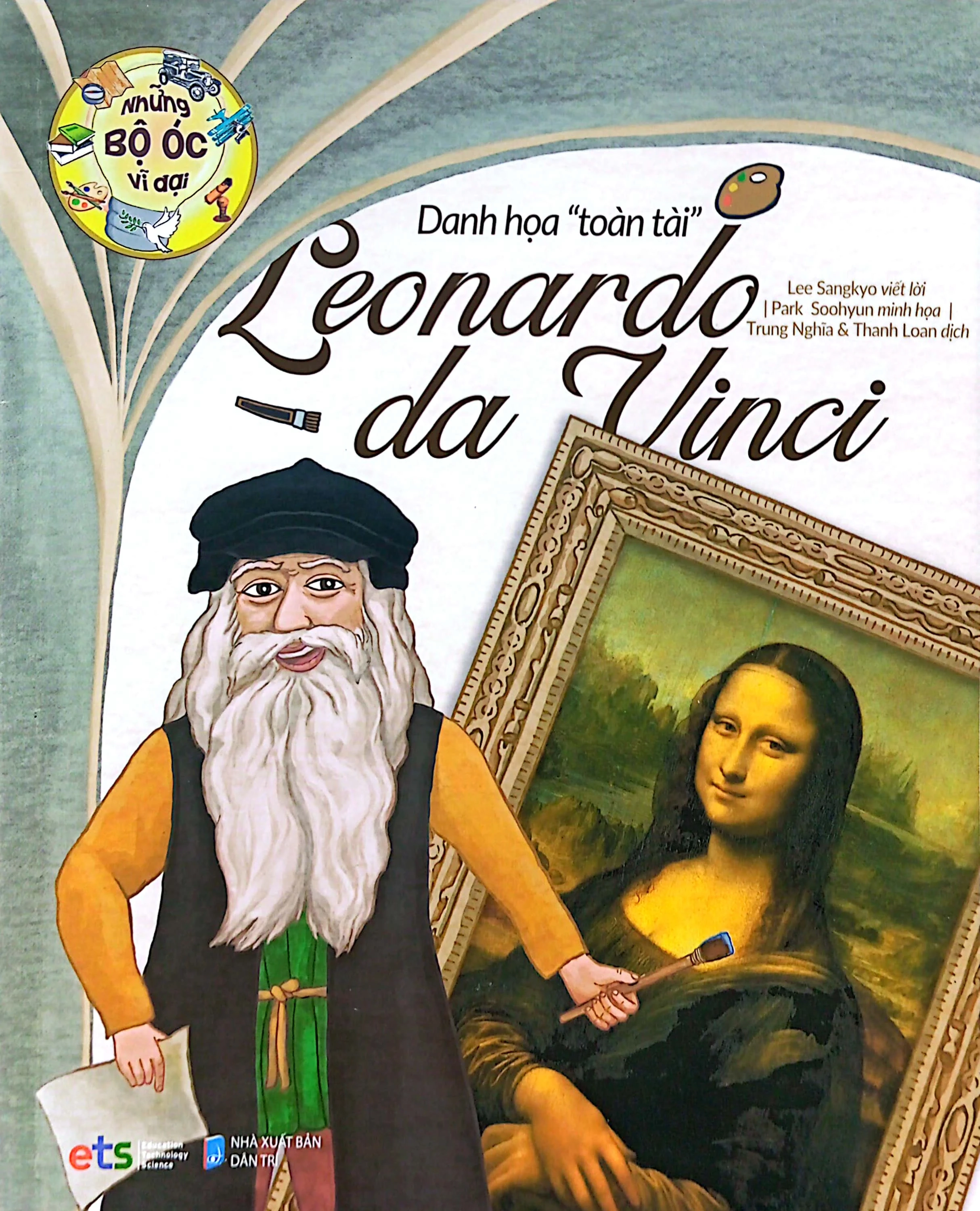 Danh họa "toàn tài" Leonardo da Vinci
