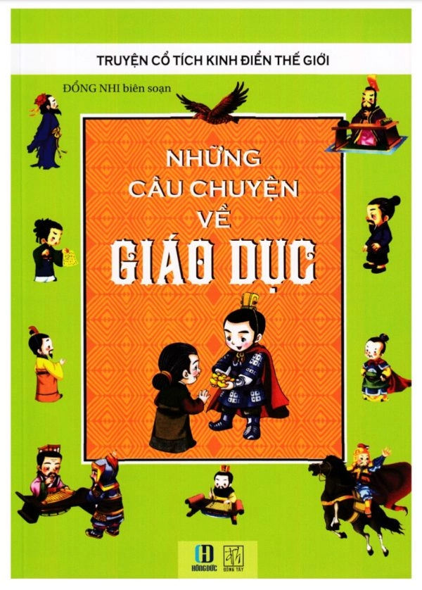 Truyện Cổ tích kinh điển thế giới - Những câu chuyện về giáo dục