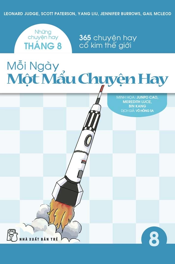 Mỗi Ngày Một Mẫu Chuyện Hay - Những chuyện hay Tháng 8