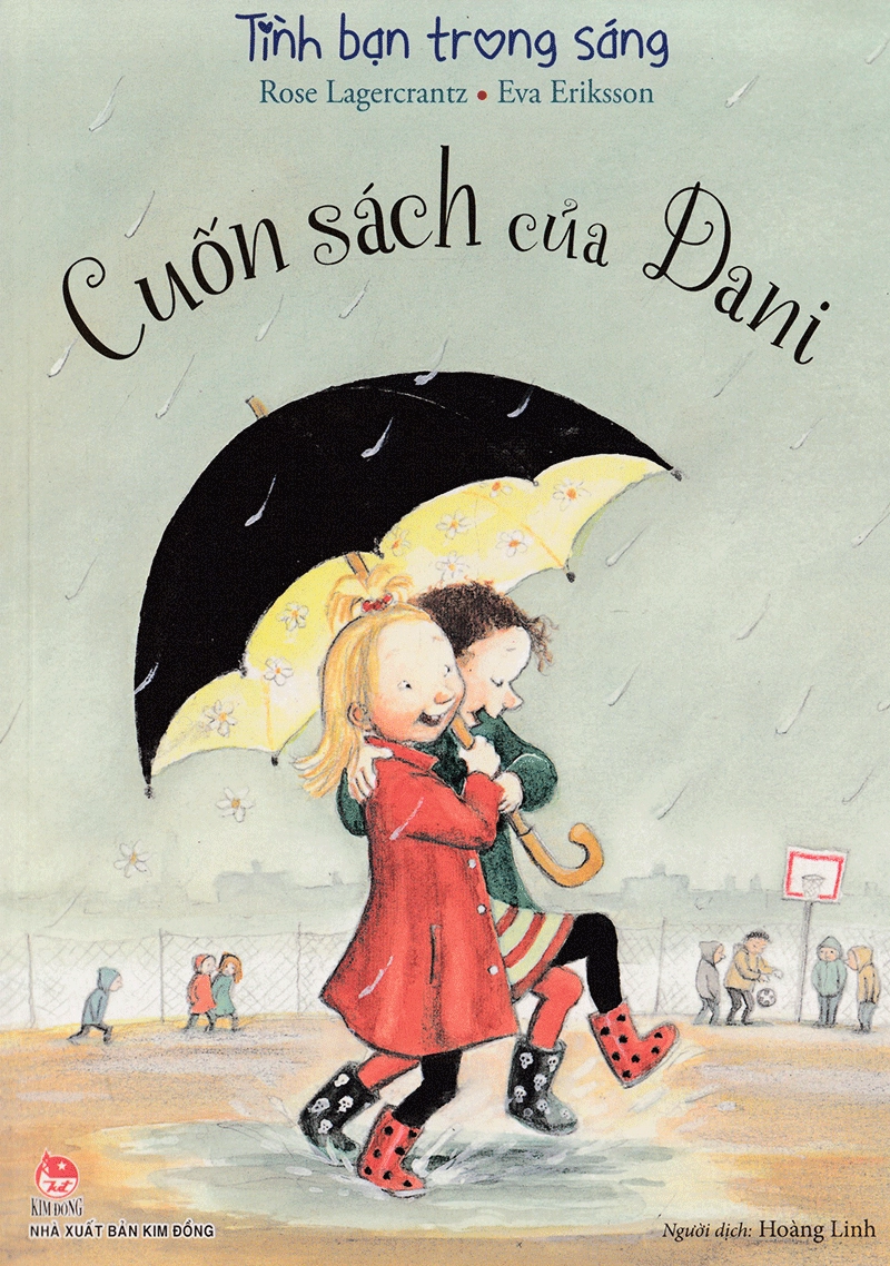 Tình bạn trong sáng - Cuốn sách của Dani