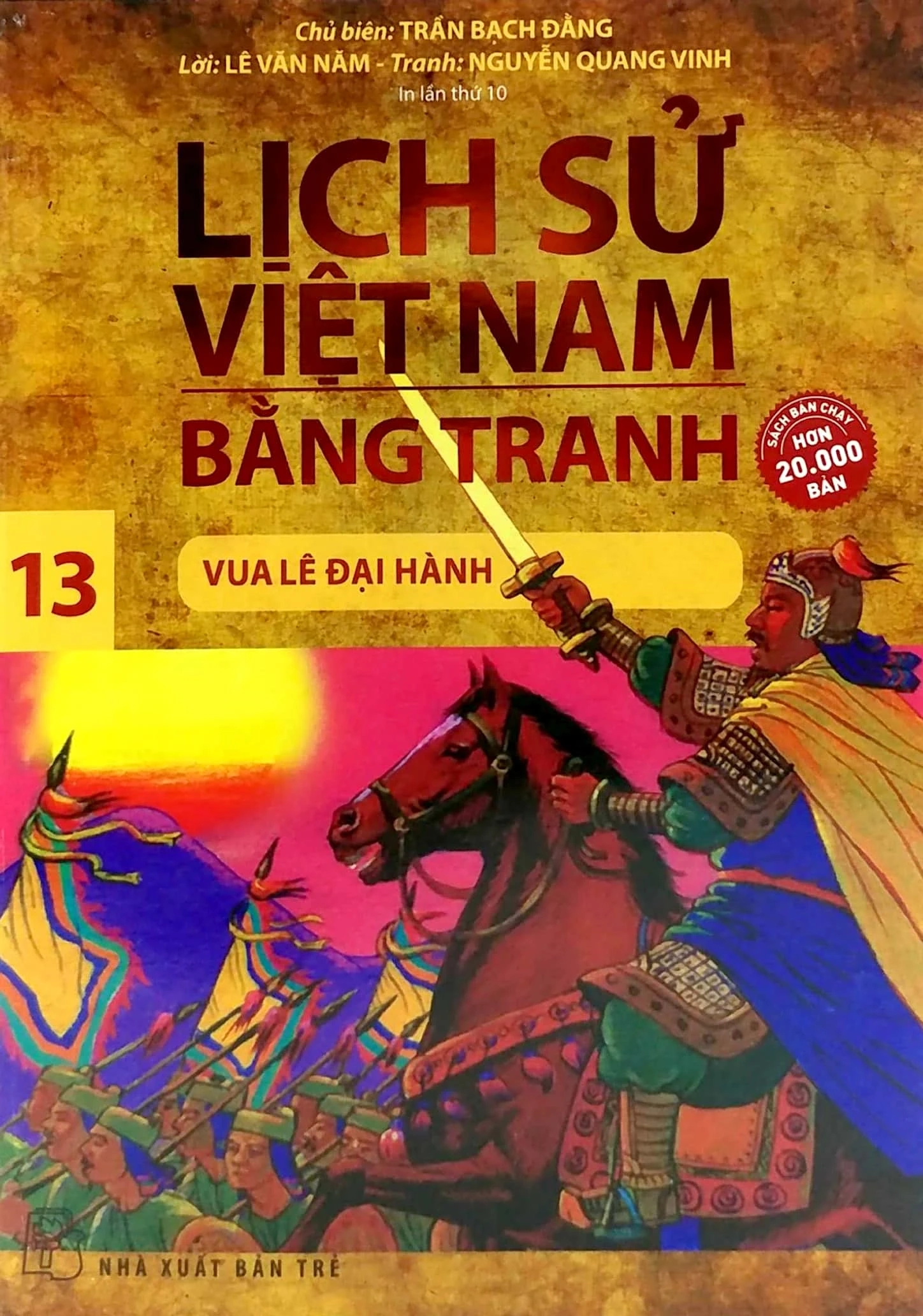 Lịch sử Việt Nam bằng tranh - Tập 13: Vua Lê Đại Hành
