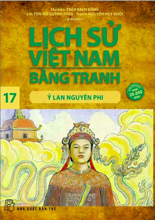 Lịch sử Việt Nam bằng tranh - Tập 17: Ỷ Lan Nguyên Phi