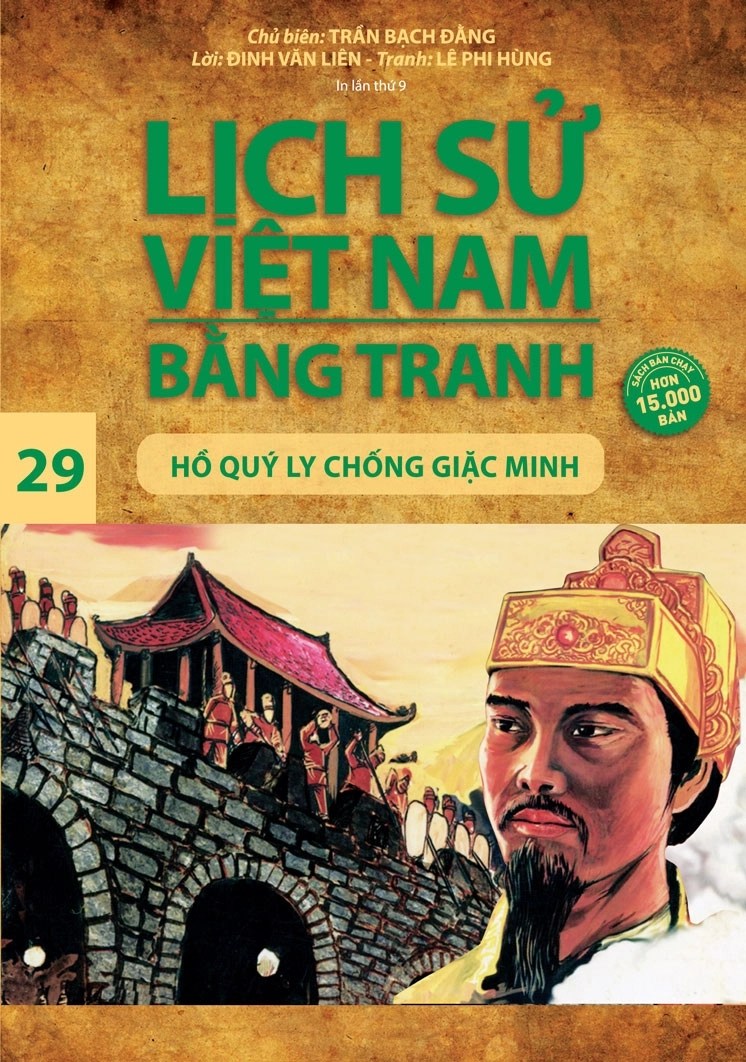 Lịch sử Việt Nam bằng tranh - Tập 29: Hồ Quý Ly chống giặc Minh