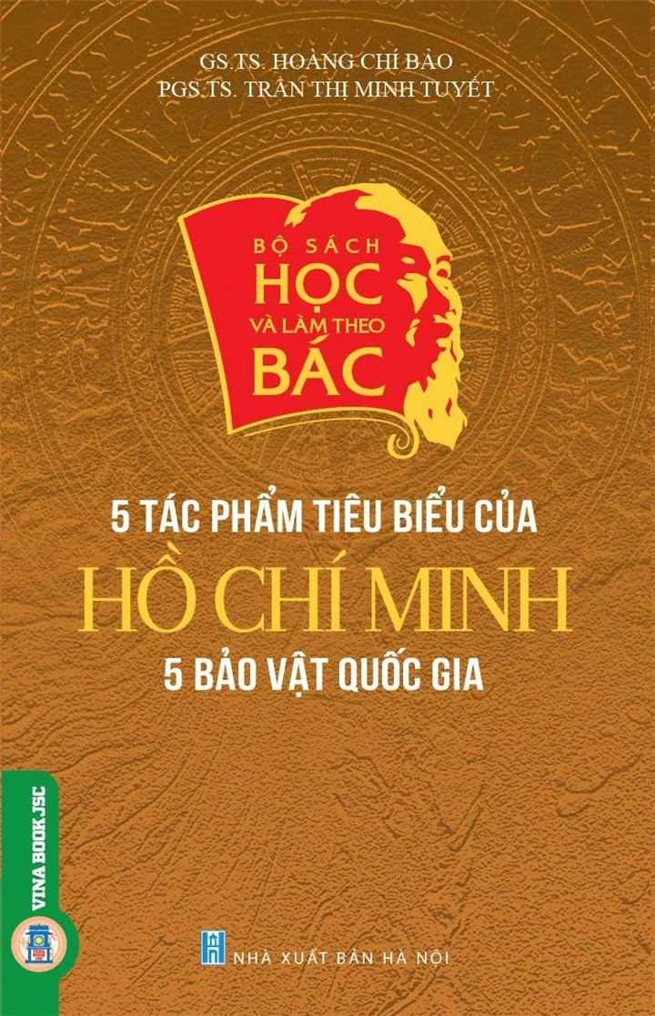 5 Tác phẩm tiêu biểu của Hồ Chí Minh 5 Bảo vật Quốc gia