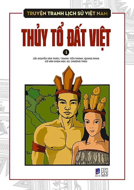 Truyện tranh lịch sử Việt Nam Tập 1 - Thủy tổ đất Việt