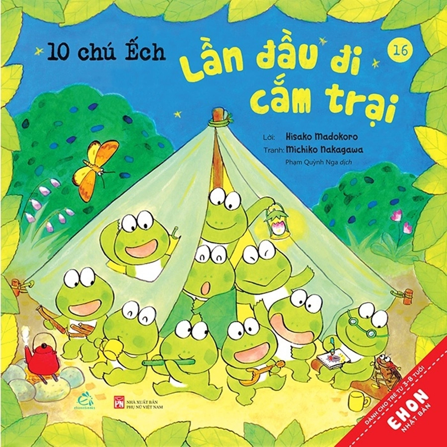 10 Chú ếch - Lần đầu đi cắm trại