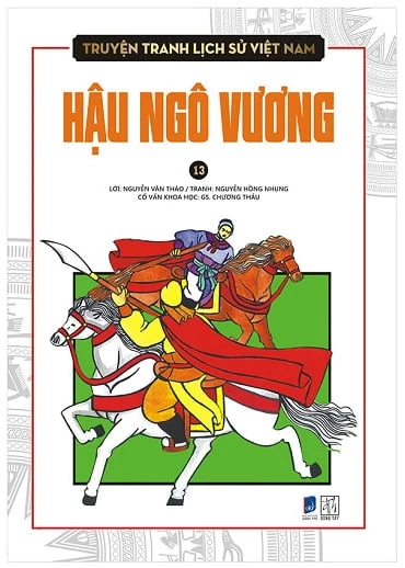 Truyện tranh lịch sử Việt Nam Tập 13 - Hậu Ngô Vương