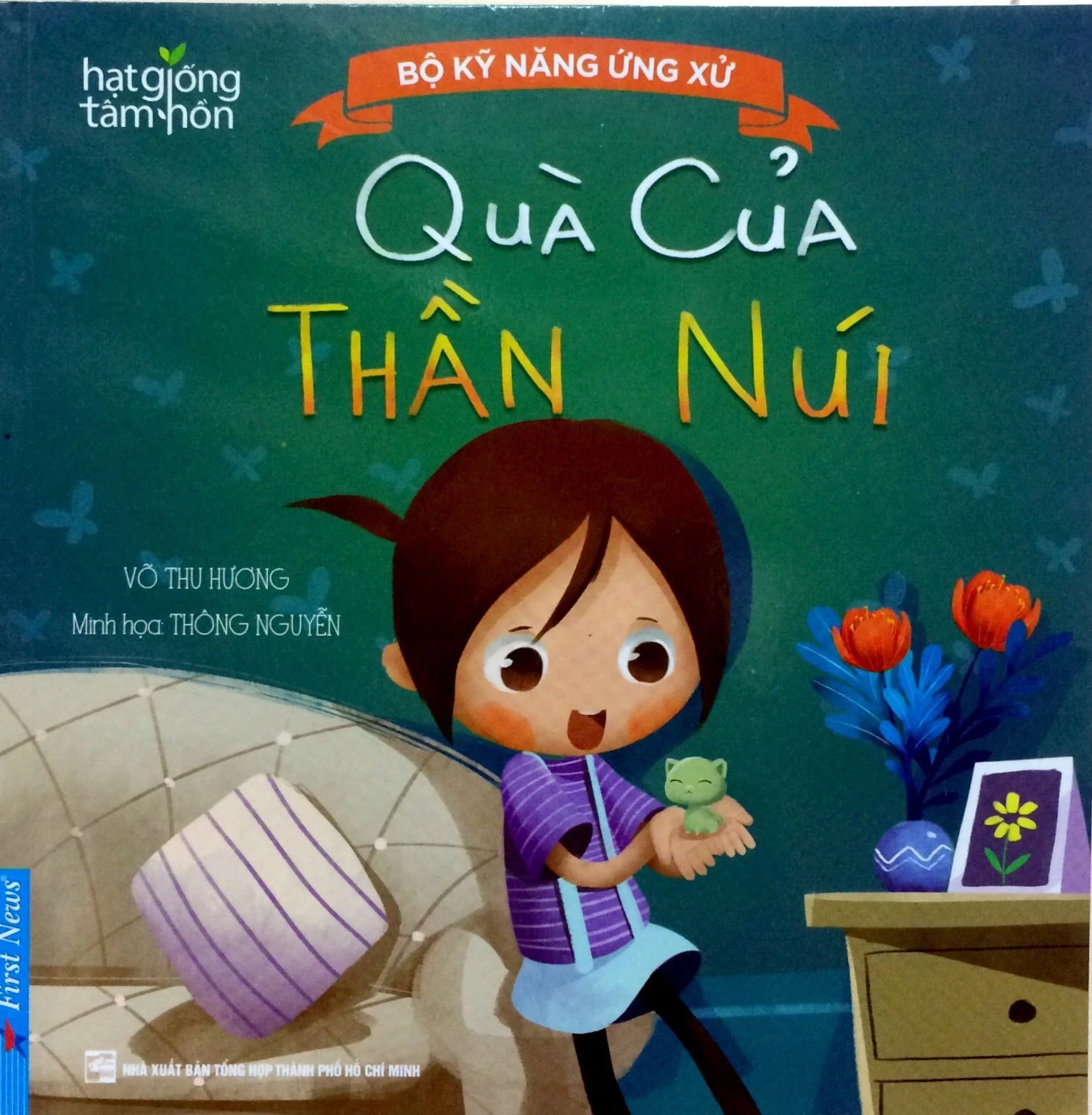 Bộ kỹ năng ứng xử - Quà của Thần núi