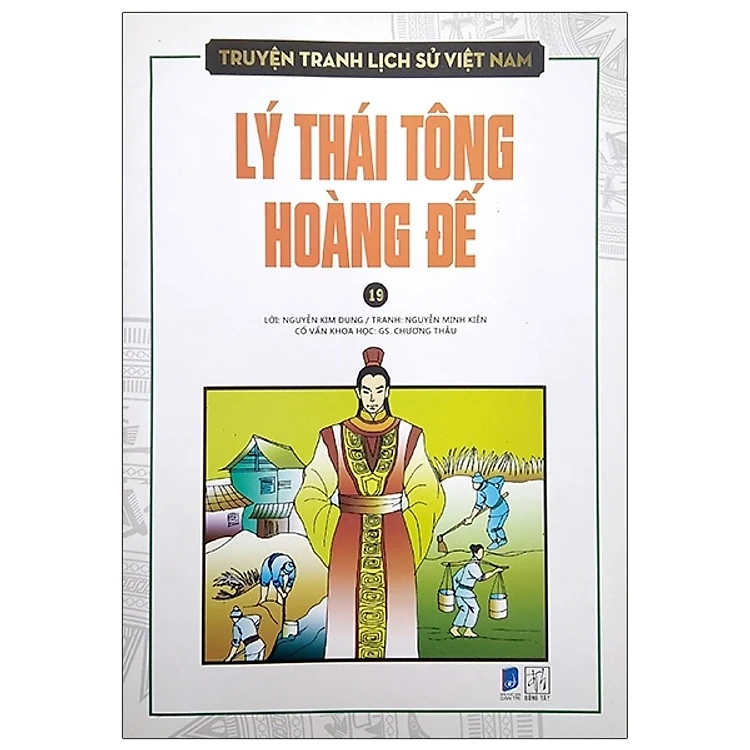 Truyện tranh lịch sử Việt Nam Tập 19 - Lý Thái Tông Hoàng Đế