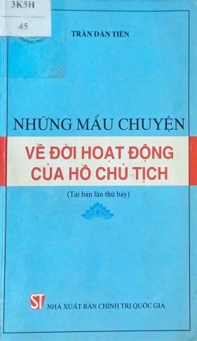 Những mẫu chuyện về đời hoạt động của Hồ Chủ tịch