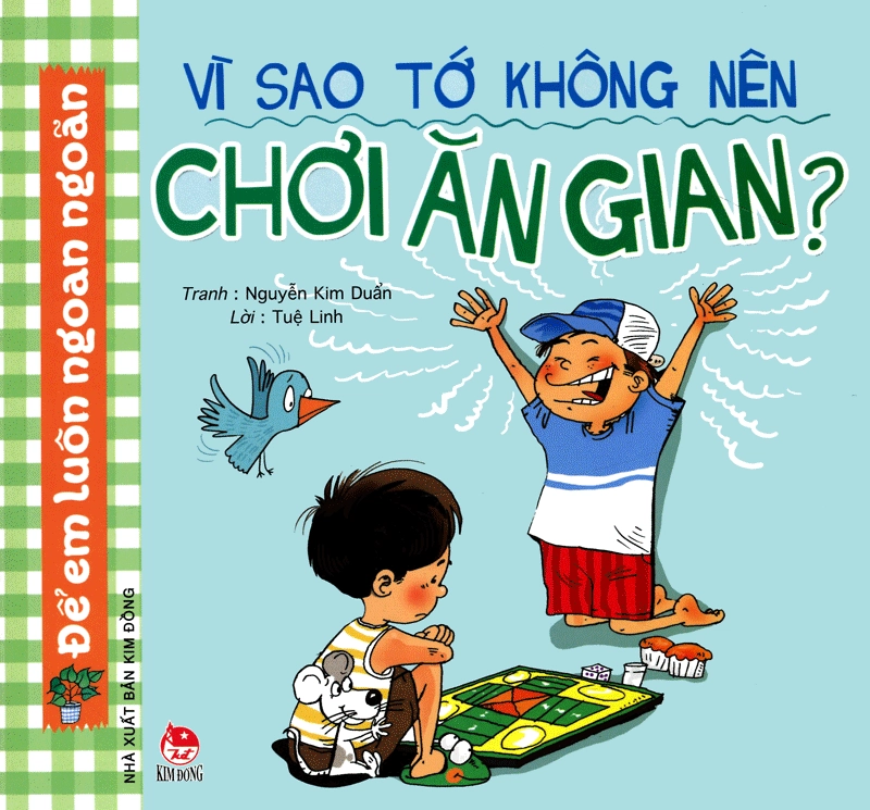 Vì sao tớ không nên - Chơi Ăn Gian?