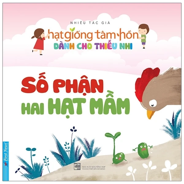 Hạt Giống Tâm Hồn - Số phận hai hạt mầm