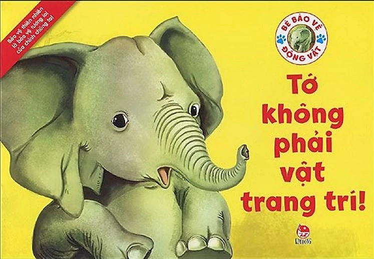 Bé bảo vệ động vật - Tớ không phải vật trang trí!