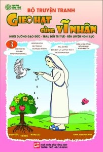 Bộ Truyện Tranh Gieo Hạt cùng Vĩ Nhân Tập 3