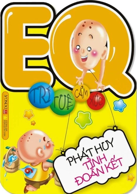 EQ Trí Tuệ Cảm Xúc - Phát Huy Tình Đoàn Kết