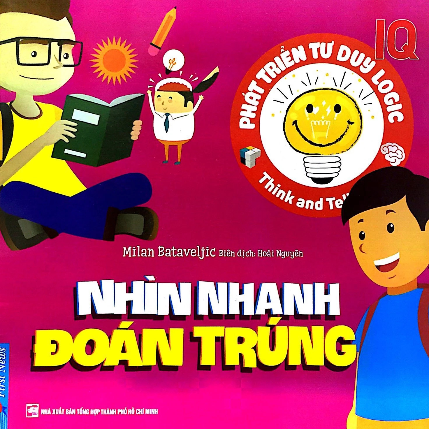 Phát Triển Tư Duy Logic IQ - Nhìn Nhanh Đoán Trúng