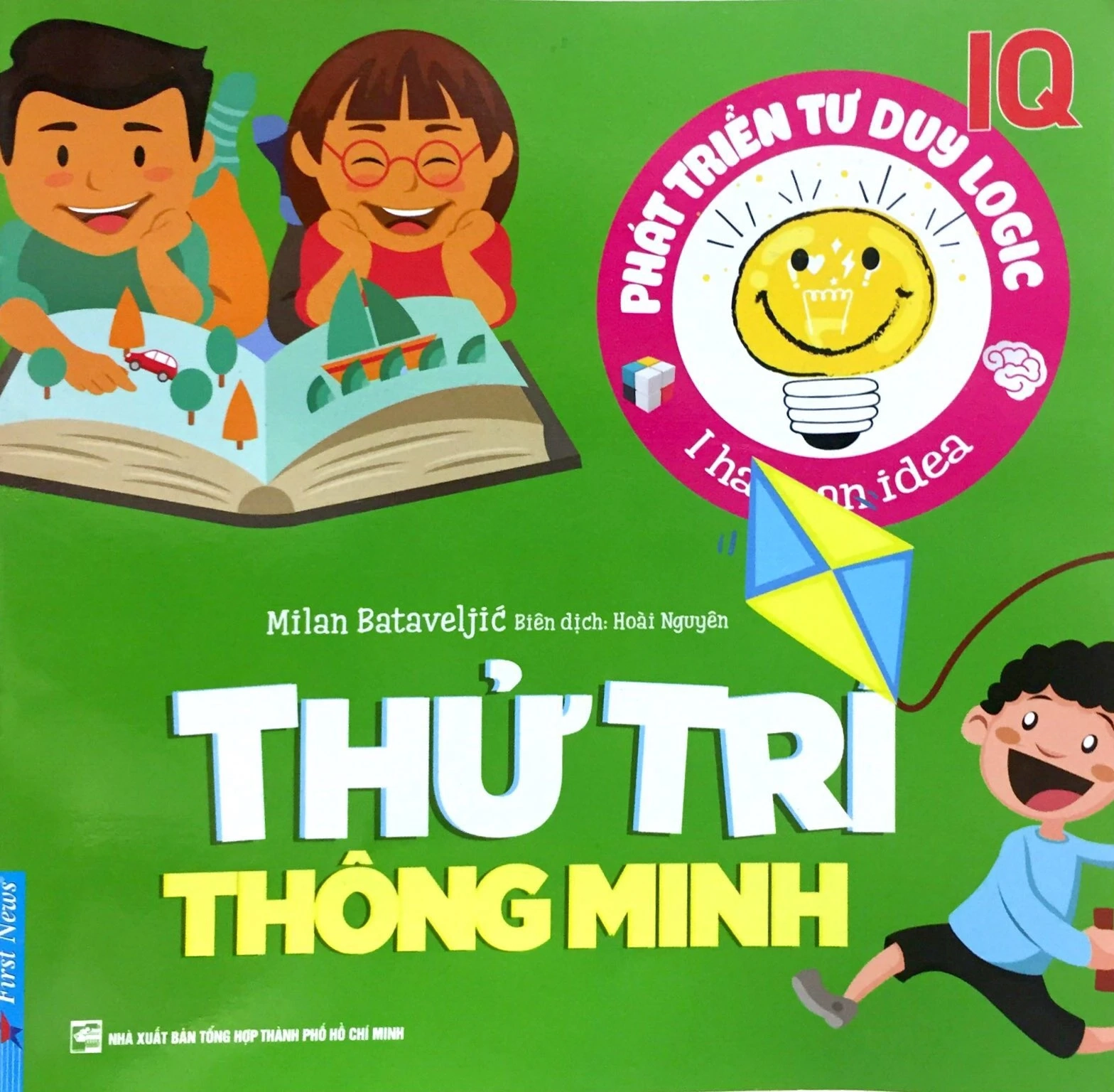 Phát Triển Tư Duy Logic IQ - Thử Trí Thông Minh