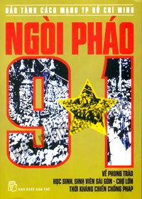 Ngòi Pháo 9 - 1 Về Phong Trào Học Sinh, Sinh Viên Sài Gòn - Chợ Lớn Thời Kháng Chiến Chống Pháp