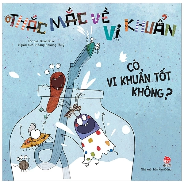 Có vi khuẩn tốt không?