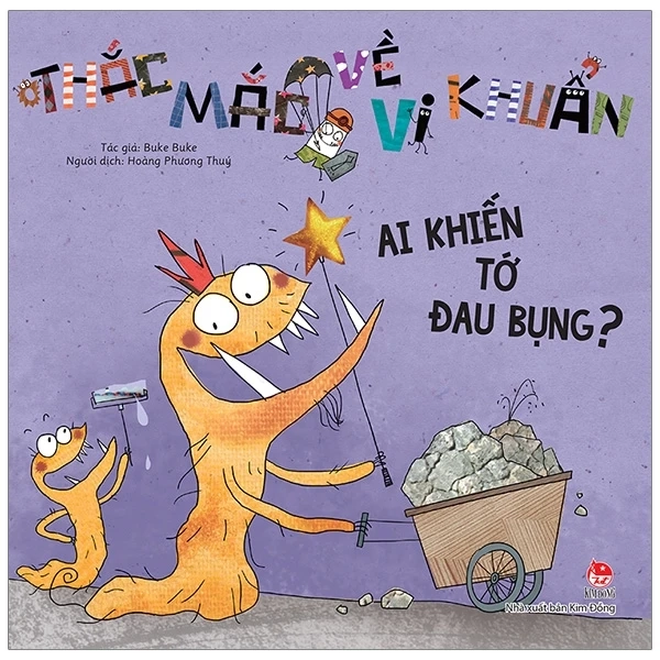 Ai khiến tớ đau bụng?