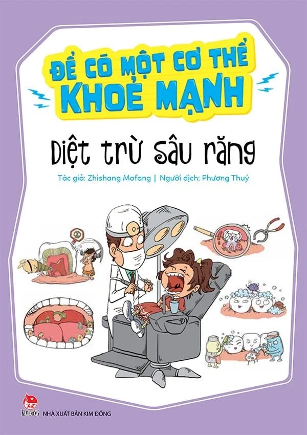 Để có một cơ thể khỏe mạnh-Diệt trừ sâu răng