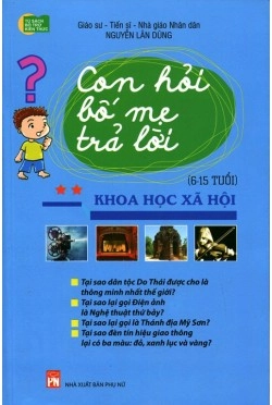 Con hỏi bố mẹ trả lời (Khoa học xã hội)