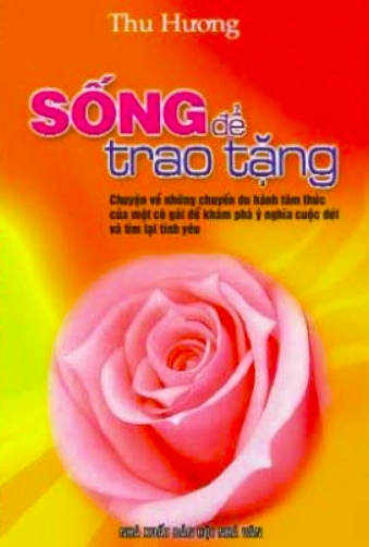 Sống để trao tặng