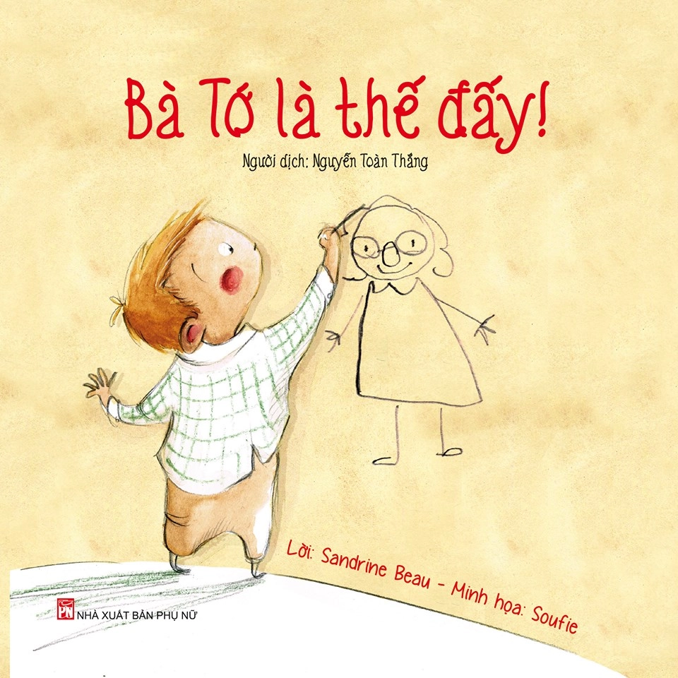 Bà tớ là thế đấy!