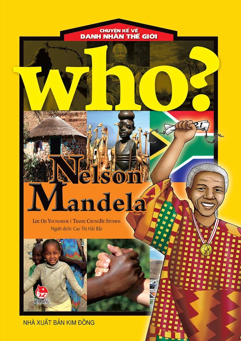 Who? Nelson Mandela