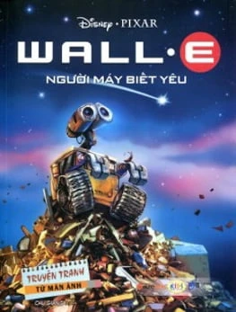 Wall.E - Người máy biết yêu
