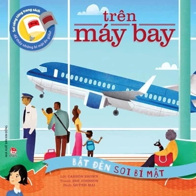 Bật đèn soi bí mật - Trên máy bay