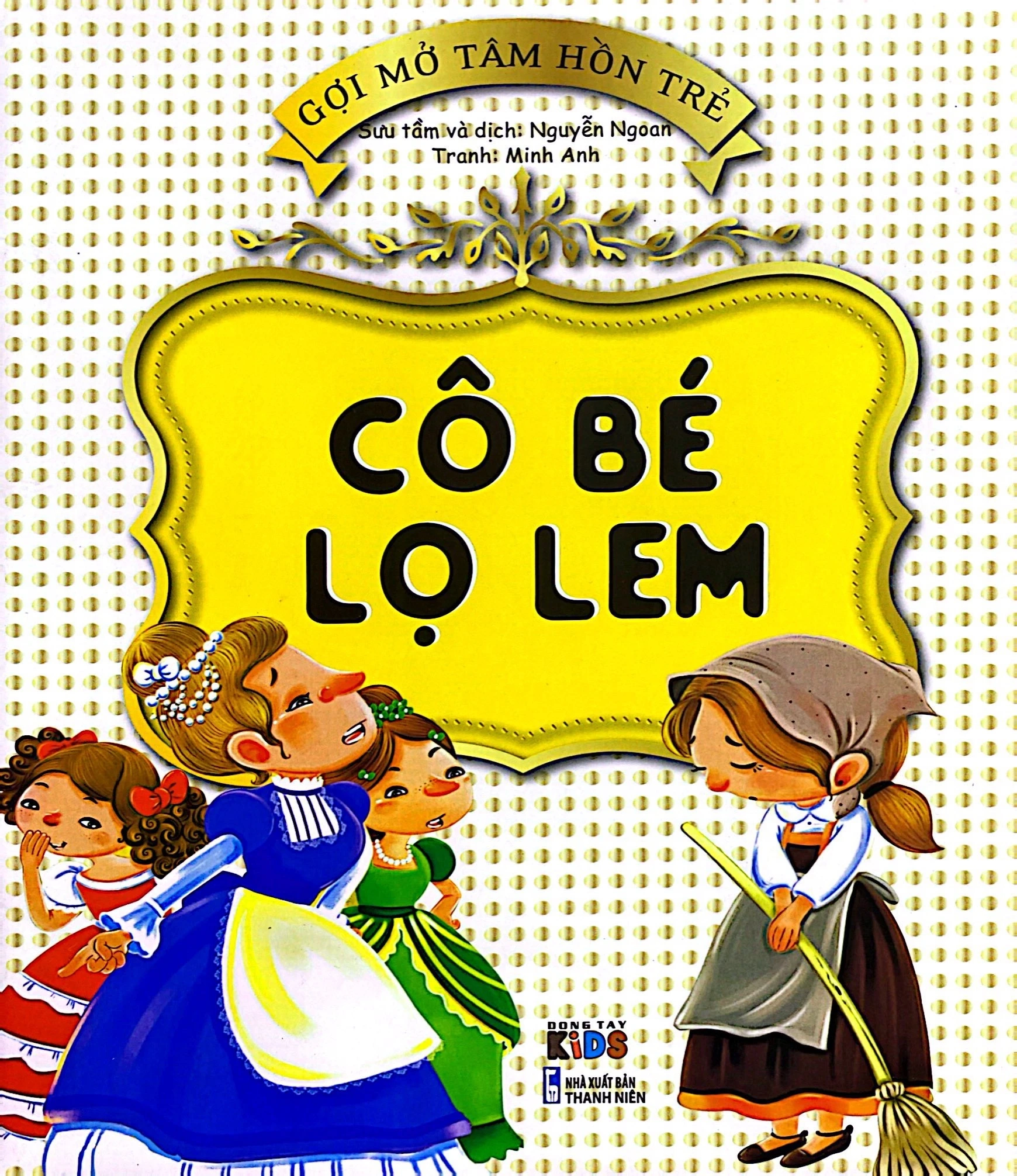 Gợi mở tâm hồn trẻ - Cô bé Lọ Lem