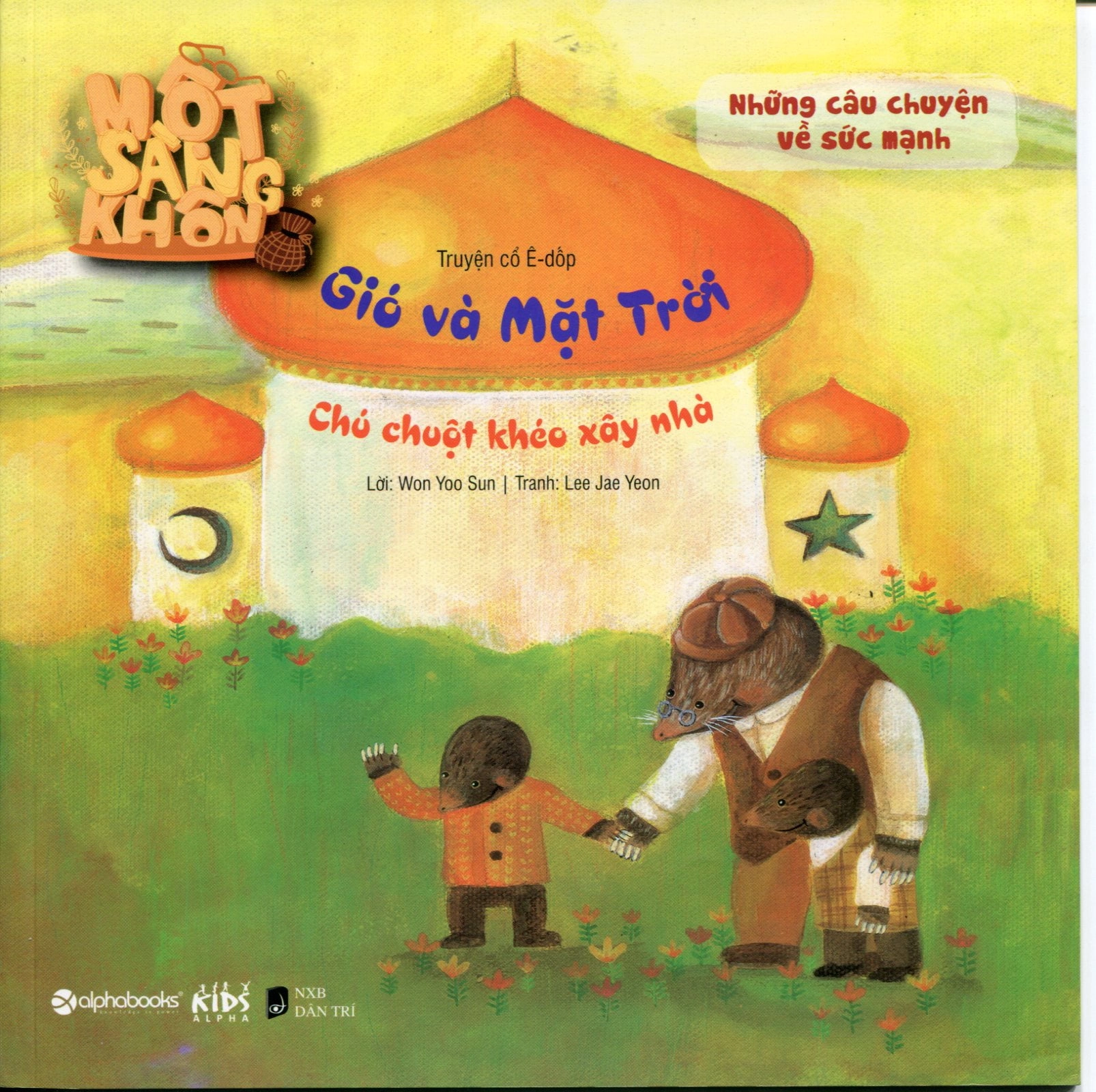 Truyện cổ Ê-dốp: Gió và Mặt trời - Chú chuột khéo xây nhà