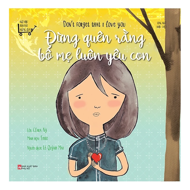 Đừng quên rằng bố mẹ luôn yêu con