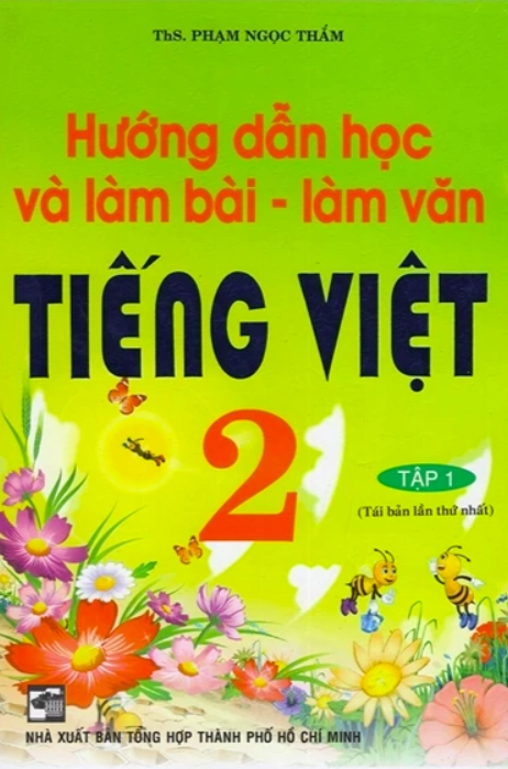 Hướng dẫn học và làm bài - làm văn Tiếng Việt 2