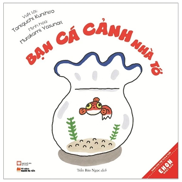 Bạn cá cảnh nhà tớ