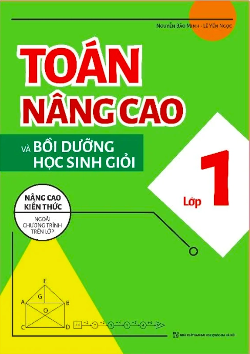 Toán nâng cao và bồi dưỡng học sing Giỏi lớp 1
