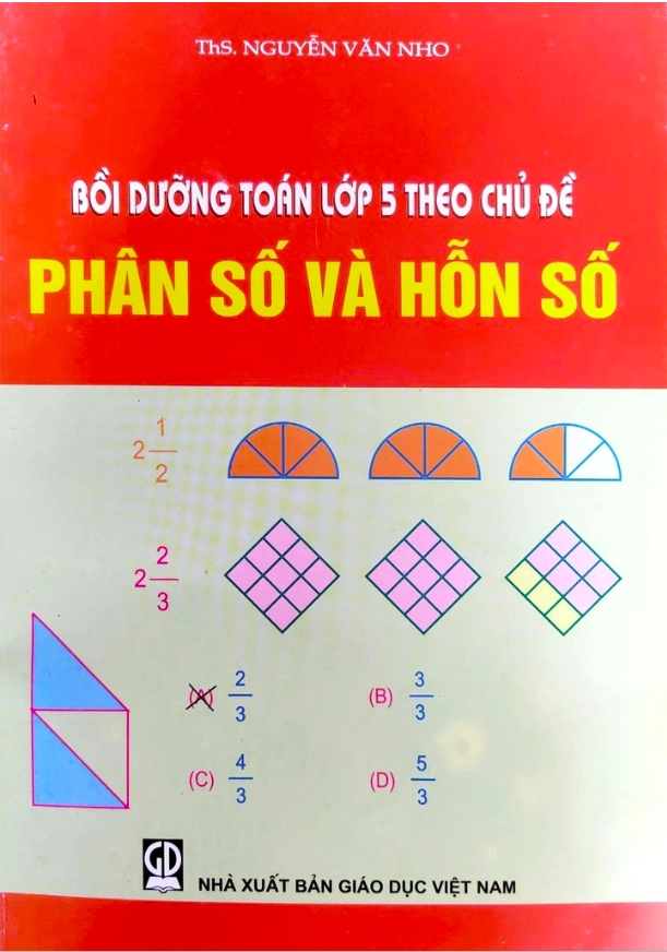 Bồi dưỡng Toán lớp 5 theo chủ đề Phân số và Hỗn số