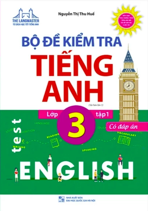 Bộ đề Kiểm tra Tiếng Anh 3 - Tập 1