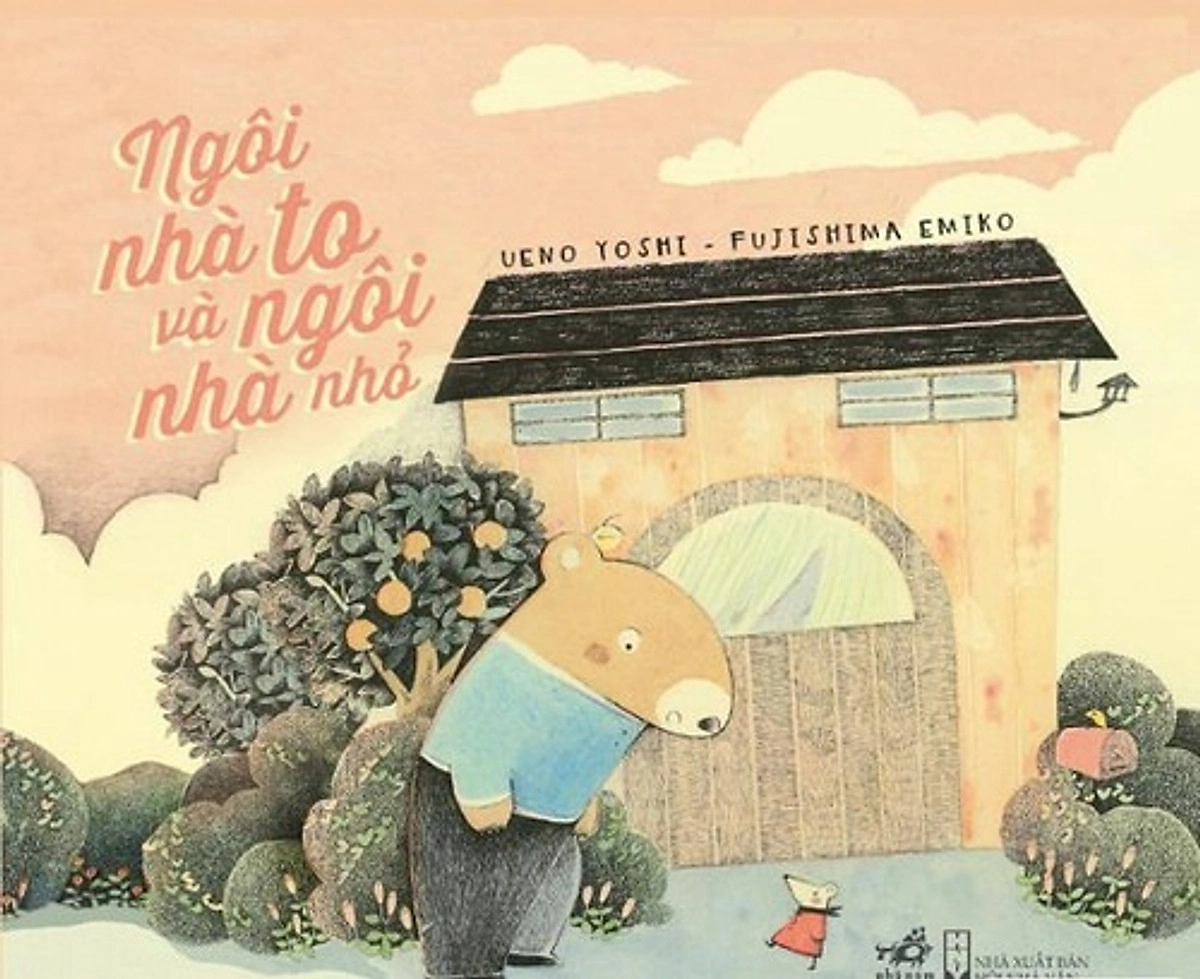 Ngôi nhà to và ngôi nhà nhỏ